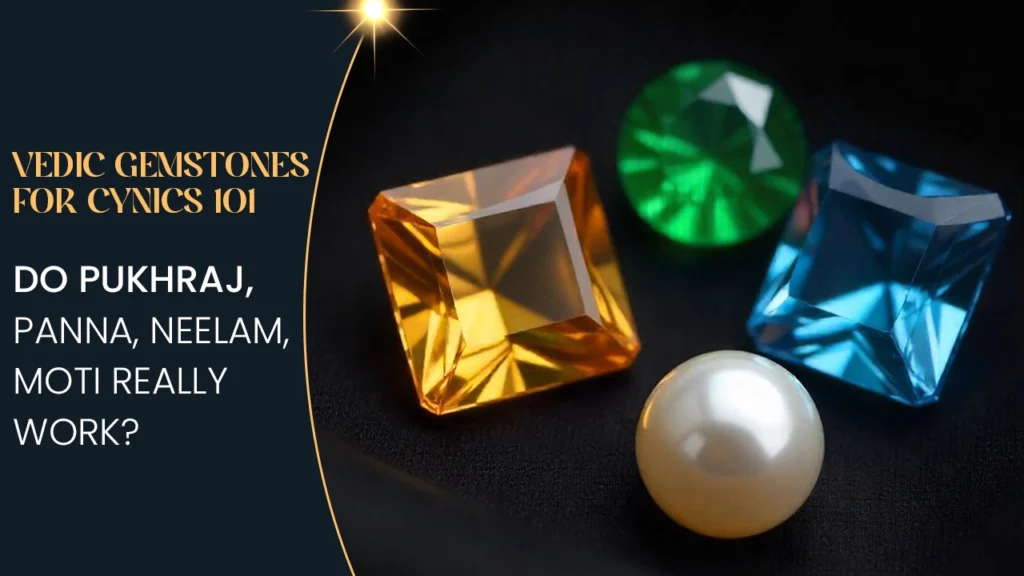 do vedic gemstones work