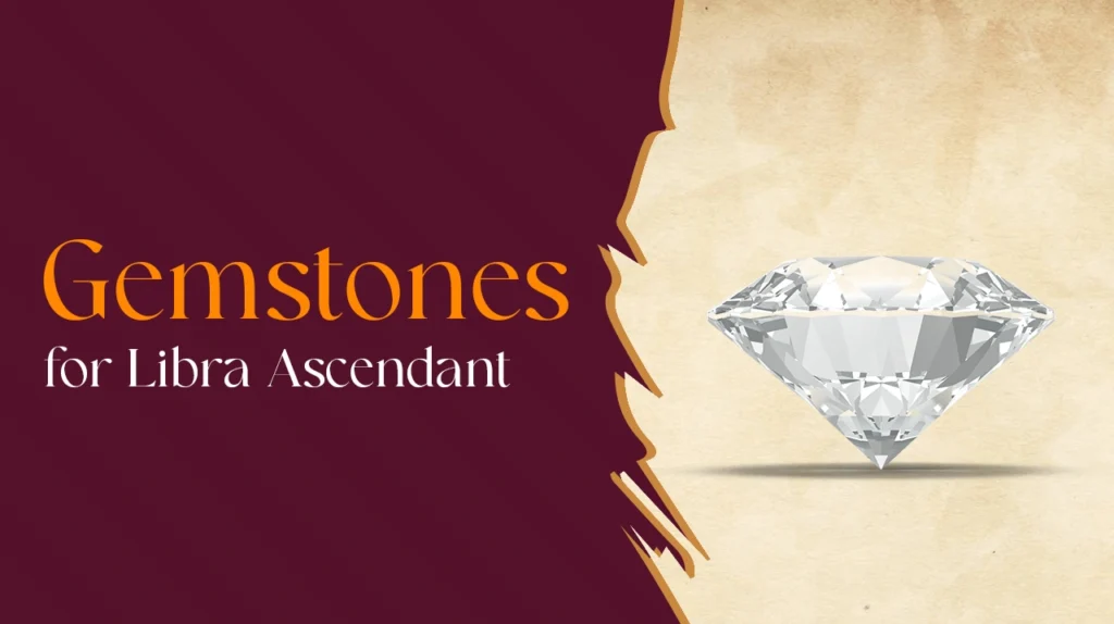 Best Gemstone for Libra Ascendant
