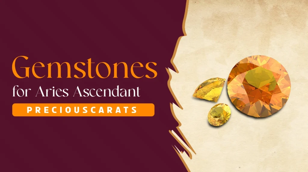 Gemstones for Aries Ascendant