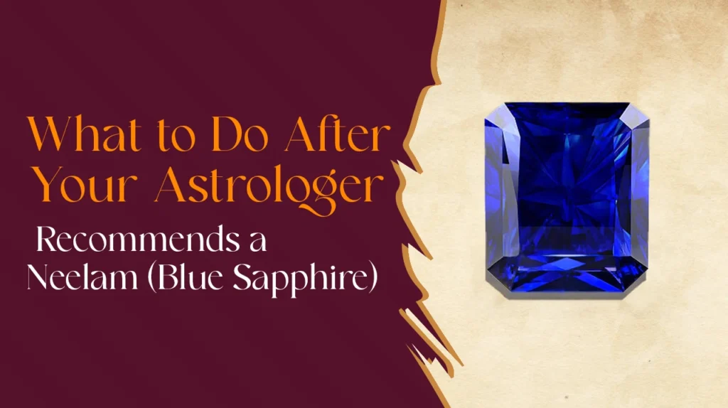 Astrologer Recommended Neelam