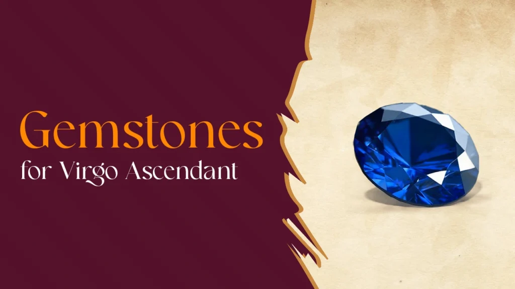 Best Gemstone for Virgo Ascendant