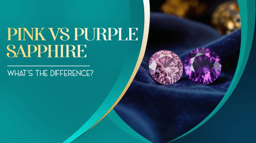 Pink vs Purple Sapphire