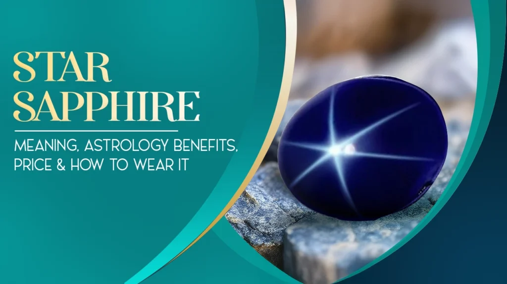 Star Sapphire Astrology Benefits