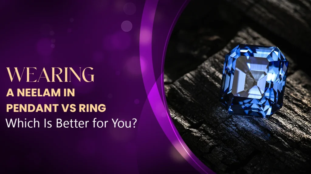 Neelam in Pendant or Ring
