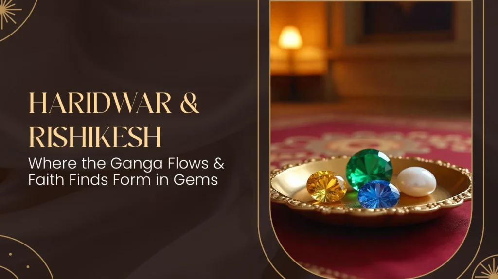 Buy Gemstones in Haridwar & Rishikesh