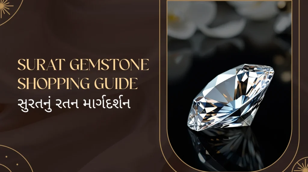 Surat Gemstone Shopping Guide