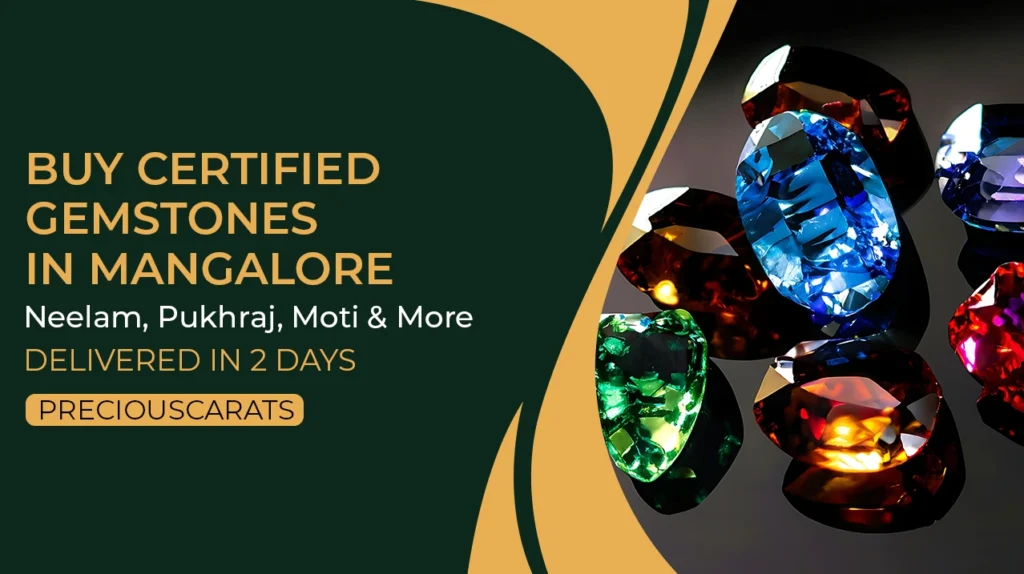 Certified Gemstones in Mangalore