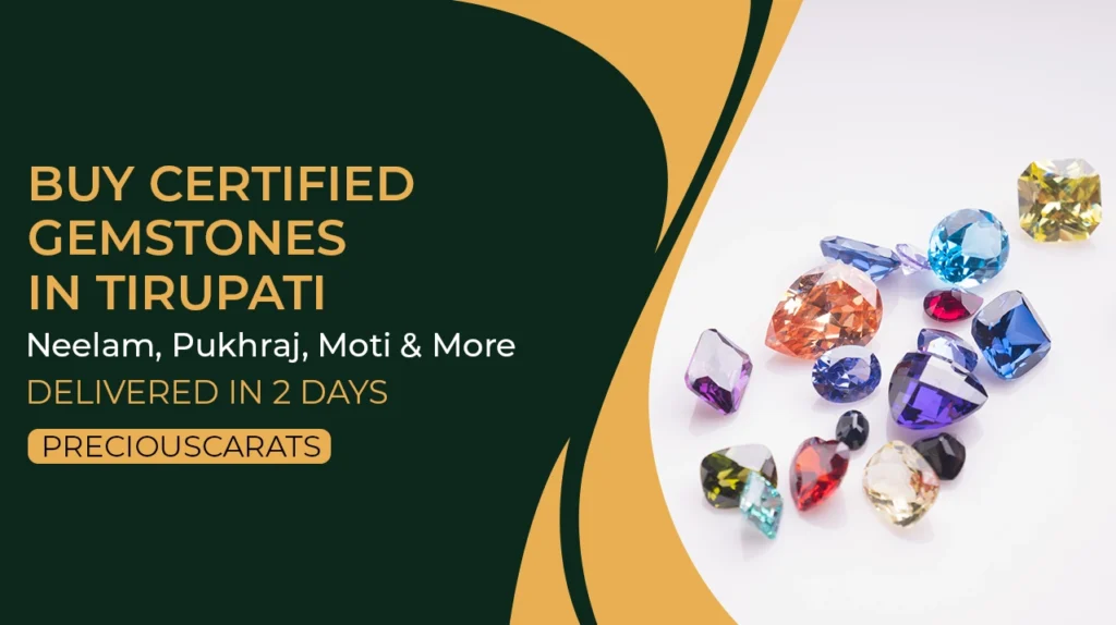 Certified Gemstones in Tirupati