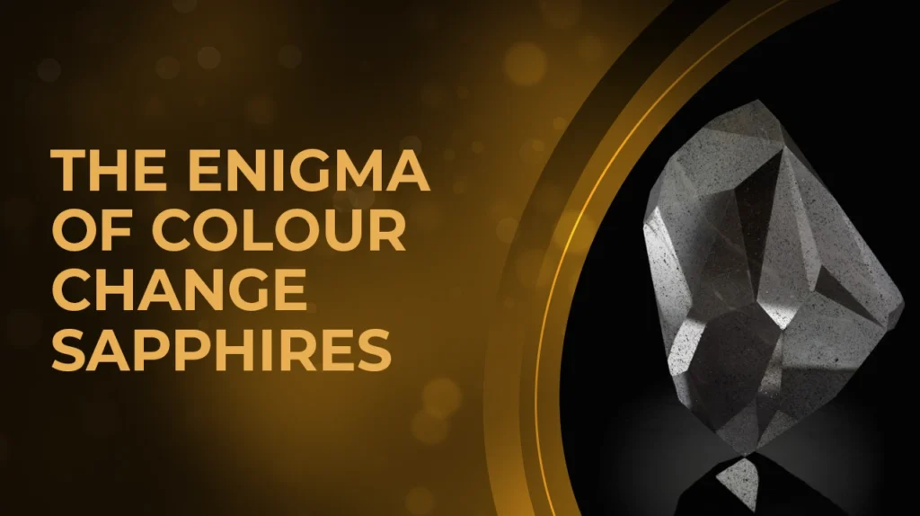 Colour Change Sapphires