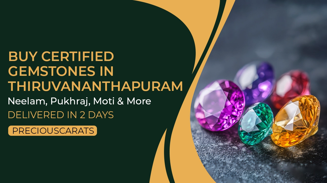 Certified Gemstones in Thiruvananthapuram